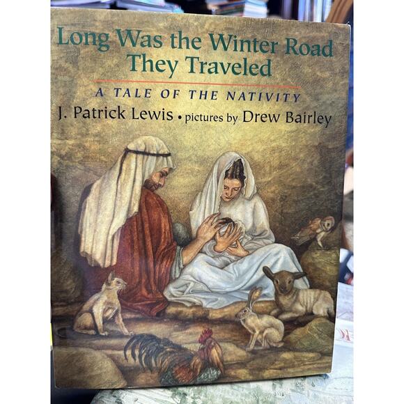 Long Was the Winter Road They Traveled : A Tale of the Nativity - Picture 1 of 9